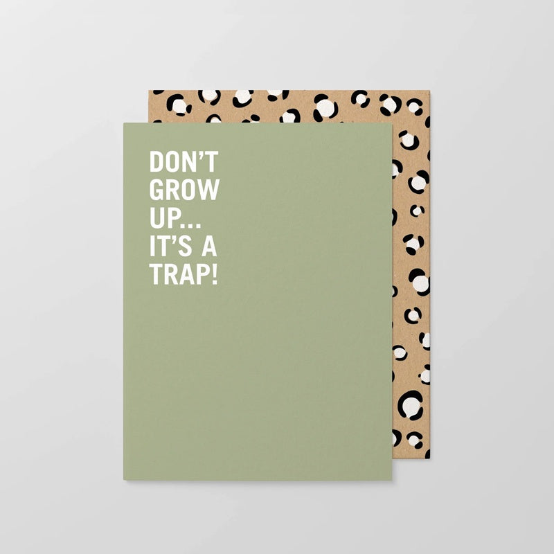 Don't Grow Up Small Greeting Card