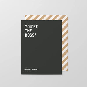 You're the Boss Small Greeting Card